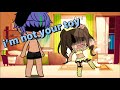 I'm not your toy [[ Meme GachaLife