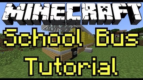 School Bus! - Minecraft Tutorial