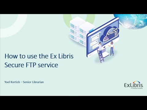 Using the Ex Libris Secure FTP Service