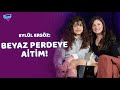 Eylül Ersöz: Güzellikle değil, oyunculukla takdir edilmek istiyorum | Kurak Günler | Yürek Çıkmazı