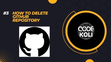 #3.How to Delete a GitHub Repository | Step-by-Step Tutorial