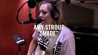 Amy Stroup - Made | El Ganzo Session