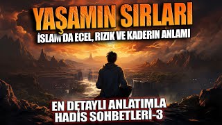 Yaşamın Sırları İslamda Ecel Rızık Ve Kaderin Anlamı