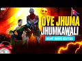 Oye jhuma jhumkawali  beat sync  free fire best edited