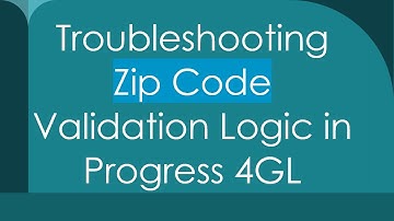 Troubleshooting Zip Code Validation Logic in Progress 4GL