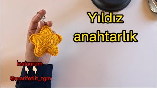 Amigurumi Yıldız Anahtarlık Yapılışı