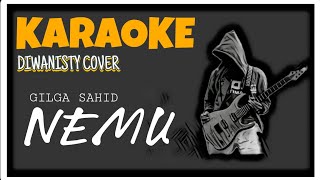 NEMU - GILGA SAHID - KARAOKE COVER DIWANISTY