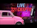 LIVE 321 Crypto - ok 20min moje nawijanie a potem Q&amp;A
