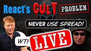 LIVE! Are You In A React Cult