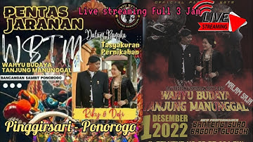 Jaranan " WAHYU BUDOYO TANJUNG MANUNGGAL - Kel. PINGGIRSARI PONOROGO