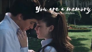 Donnie Darko &amp; Gretchen Ross | You Are a Memory