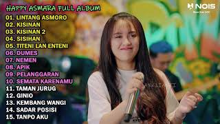 HAPPY ASMARA FULL ALBUM TERBARU 2024