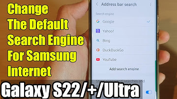 Galaxy S22/S22+/Ultra: How to Change The Default Search Engine For Samsung Internet