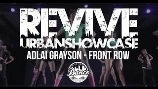 Revive Urban Dance Showcase - Adlai Grayson - FRONT ROW - Boston Dance Scene