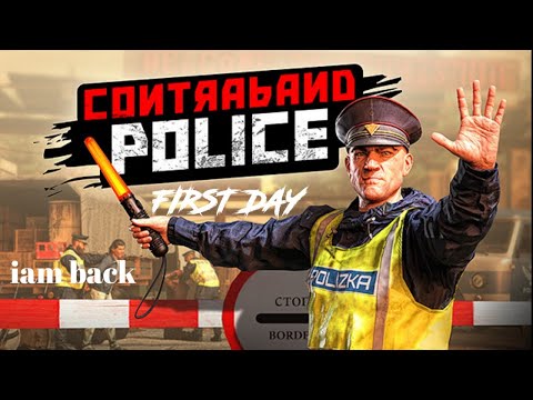 IAM BACK!! | playing contraband police for the first time | SUPER SPARK GAMING