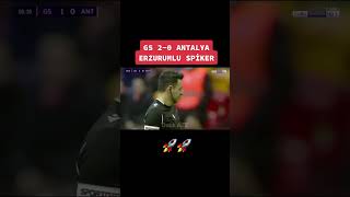 Galatasaray - Antalyaspor Erzurumlu spiker 🤣🤣