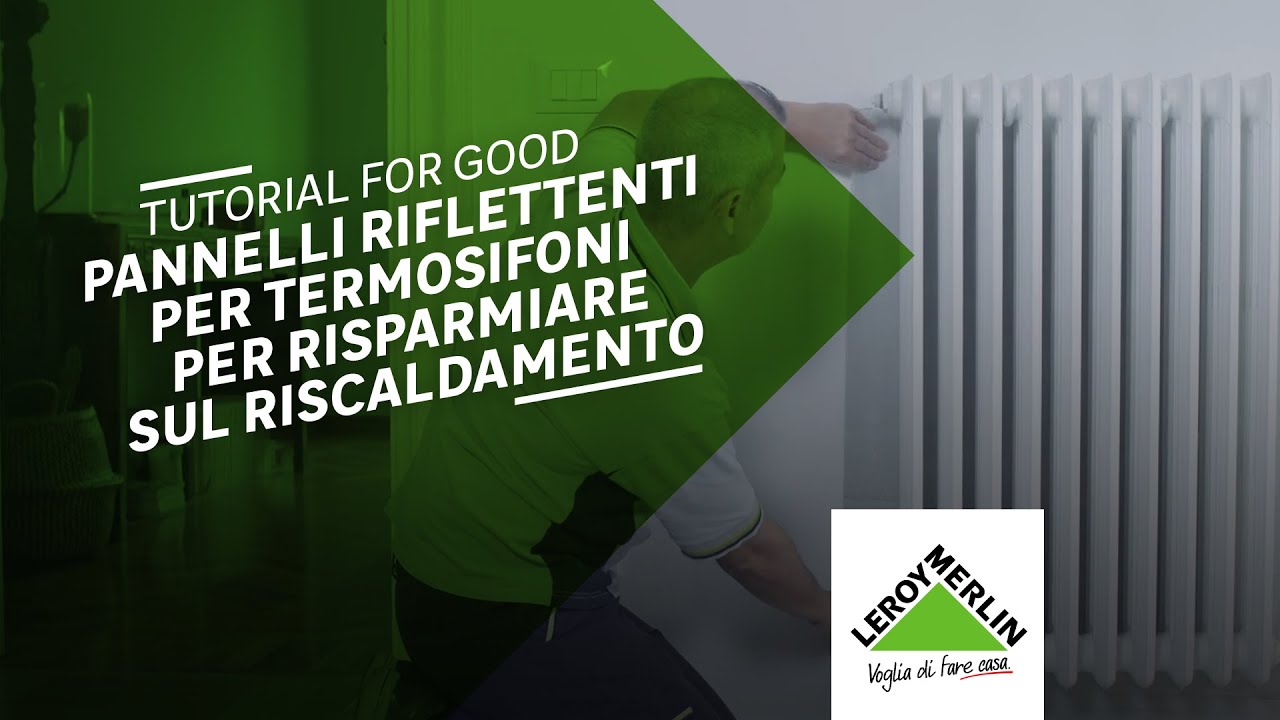 Fai da te pannello riflettente termosifoni tutorial for good ... Pannelli riflettenti caloriferi