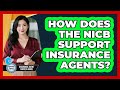 How Does The NICB Support Insurance Agents?
