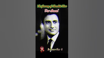 💕🌹 The Journey of Chocolate Hero | 💕🌹 Dev Anand saab | #short #ytshorts #viral #devanand