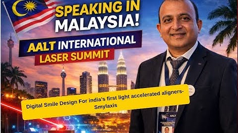 Digital Smile Design & Modern Dentistry | Malaysia International Presentation