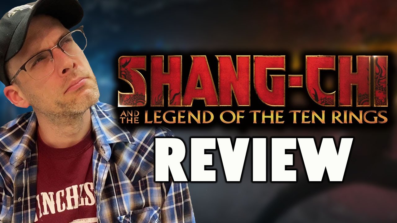Shang-Chi and the Legend of the Ten Rings - Review! (Non-Spoiler)