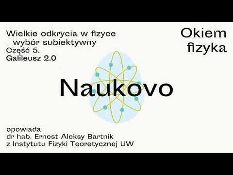 naukovo.pl[465] - Dobra ciotka Magda-#OkiemFizyka 465. Wielkie odkrycia w fizyce–wybór subiektywny 5