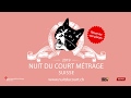 La nuit du court mtrage  trailer 2019