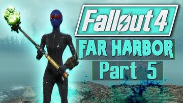 Fallout 4: Far Harbor Walkthrough Playthrough Modded Gameplay Part 5 - How to Follow Spring Figure