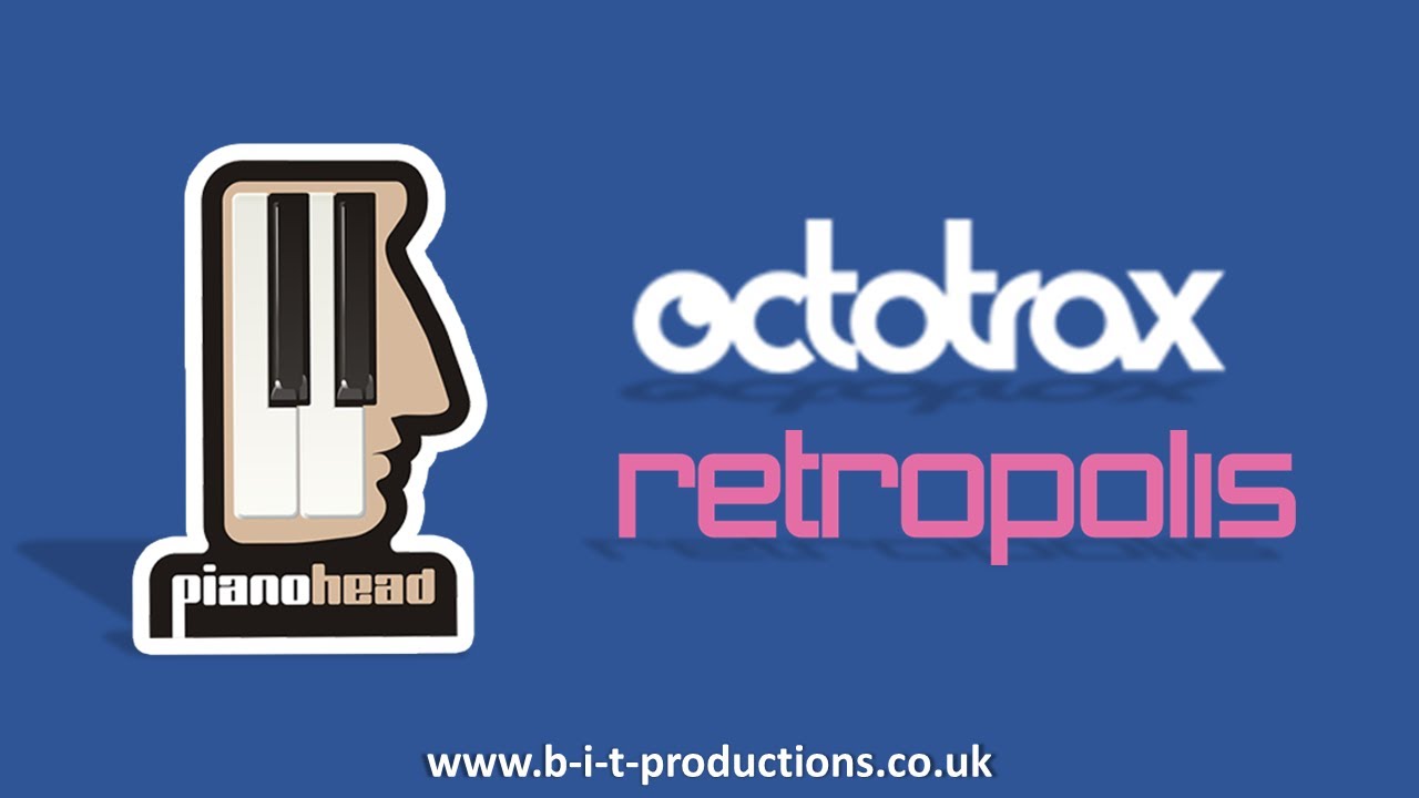 Pianohead & Retropolis Remixes on the B.I.T. Productions & RE Record Series Labels