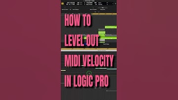 HOE DE MIDI-VELOCITY IN LOGIC PRO TE VERLAGEN