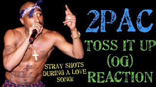 2Pac - Toss It Up OG REACTION. Hidden Diss In A Love Song