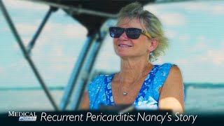 Medical Stories  Recurrent Pericarditis: Nancy's Story