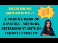5. Finding Rank Of A Matrix - Methods, Determinant Method  Example Problem |M1|