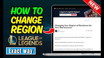 How To Change Region in Riot Account (Full Guide)