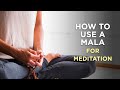 The Traditional Way to Use a Mala