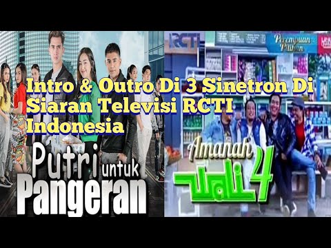 Intro & Outro Di 2 Sinetron Di Siaran Televisi RCTI Indonesia