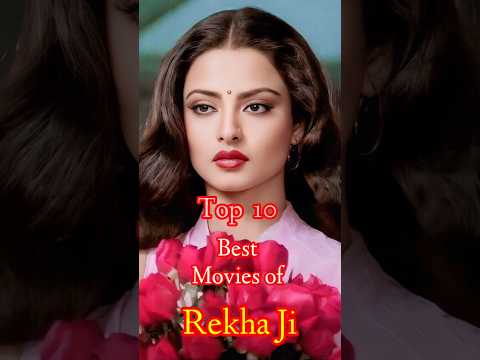 Top 10 Best Movies Of Rakha Top 10 Cinema Rekha Amitabhbachchan Shorts Trending