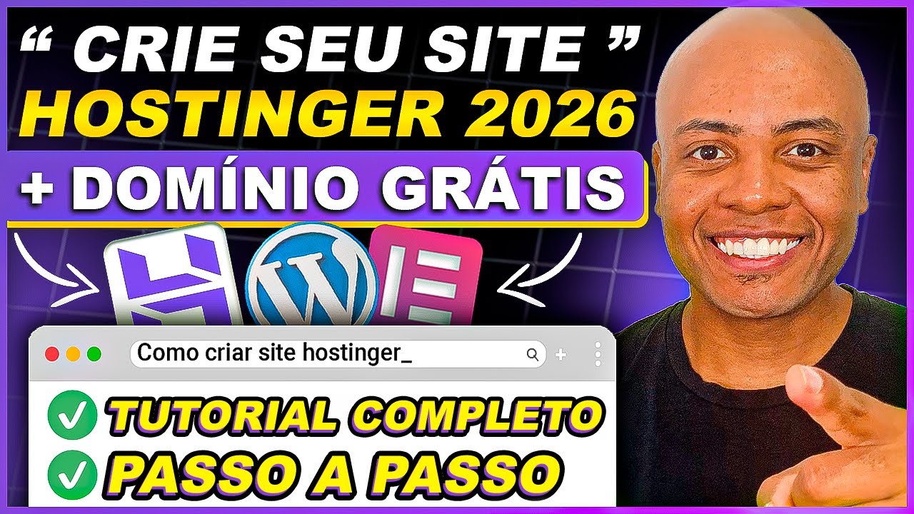 HOSTINGER 2026: Tutorial Obrigatório P/ CRIAR SITE + DOMÍNIO GRÁTIS + HOSPEDAGEM + WORDPRESS