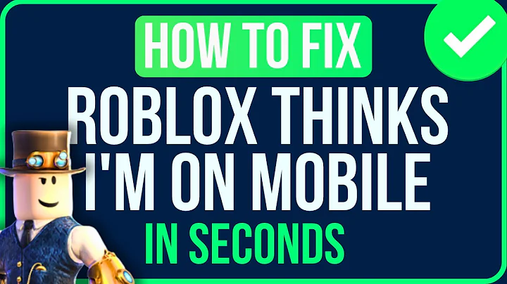 ROBLOX THINKS I'M ON MOBILE [FIXED] | How To Fix Roblox Thinking Your On Mobile