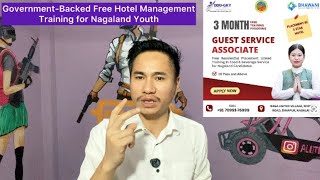 Government-Backed Free Hotel Management Training for Nagaland Youth Nagaland Skill Loan Scheme Get Trained Get A Job Pay Later Eagle Crest