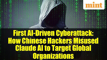 First AI-Driven Cyberattack: How Chinese Hackers Misused Claude AI to Target Global Organizations