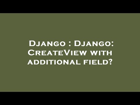 Django : Django: