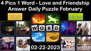 4 Pics 1 Word - Love and Friendship - 22 February 2023 - Answer Daily Puzzle + Bonus Puzzle screenshot 2