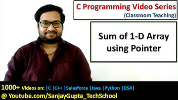 Sum of array using pointer in C language | C programming video tutorials series