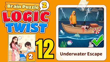 Brain puzzle 2 logic twist level 12 walkthrough ( underwater escape ) 