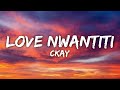 Ckay  love nwantiti lyrics