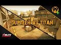 Sltv season xii finals dupreeh vs titan