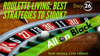 Day 26: From Zero to $100K: The Roulette Journey with Live Dealers & Real Money!