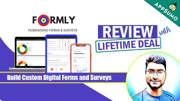 Formly Review: Appsumo Lifetime Deal & Walkthrough Video | Build Custom Digital Forms and Surveys