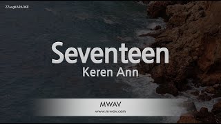 Keren Ann-Seventeen (Melody) [ZZang KARAOKE]